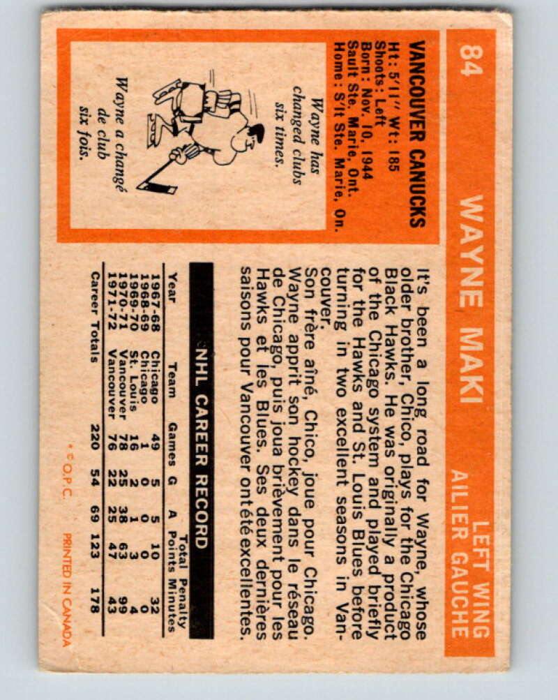1972-73 O-Pee-Chee #84 Wayne Maki Vancouver Canucks V3653