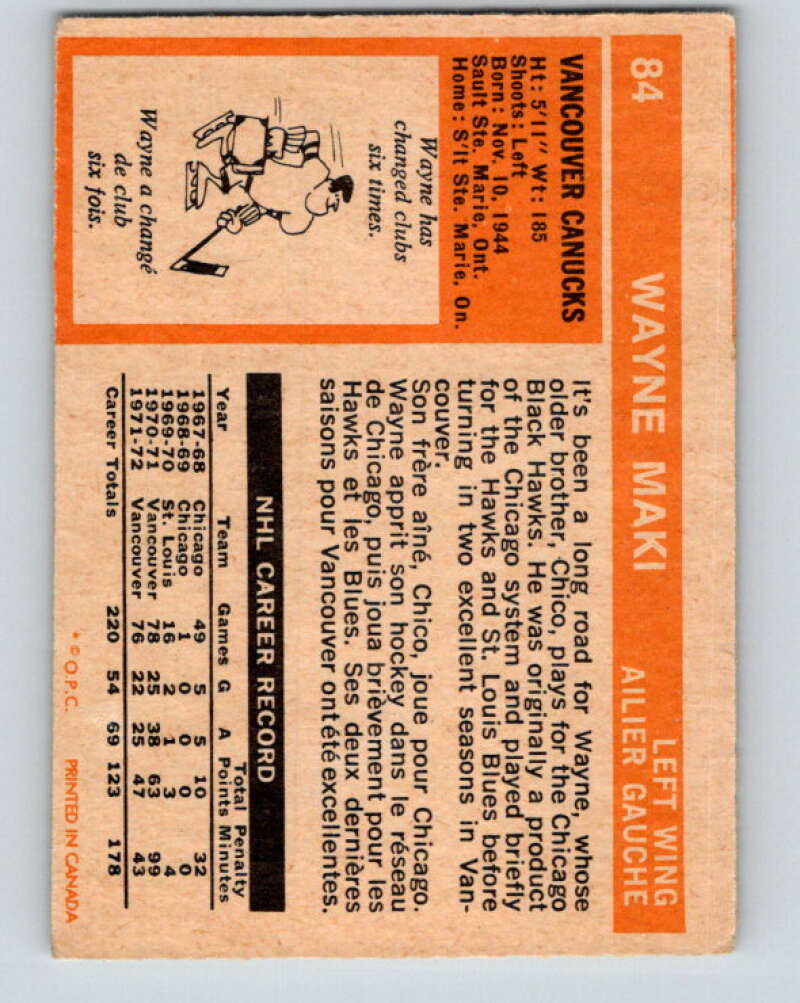 1972-73 O-Pee-Chee #84 Wayne Maki Vancouver Canucks V3657