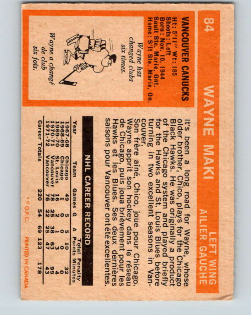 1972-73 O-Pee-Chee #84 Wayne Maki Vancouver Canucks V3658