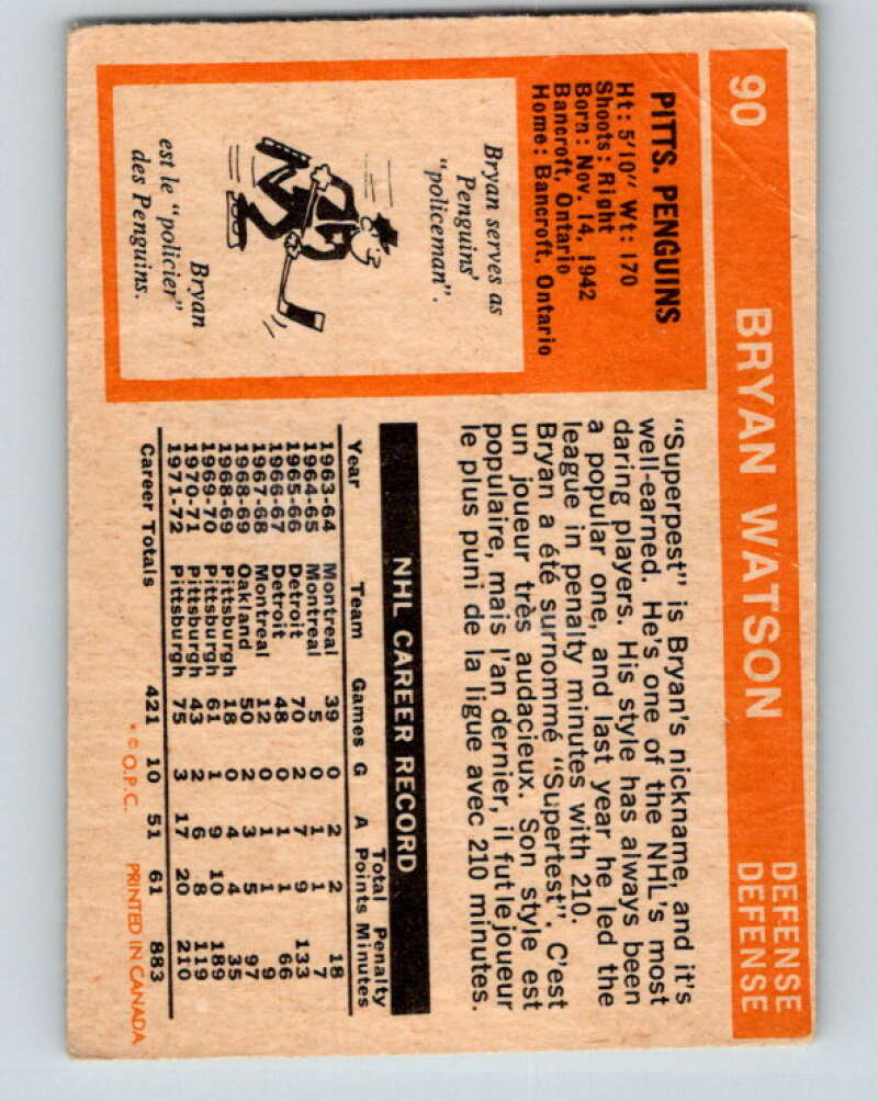 1972-73 O-Pee-Chee #90 Bryan Watson Pittsburgh Penguins V3676