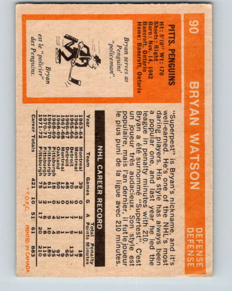 1972-73 O-Pee-Chee #90 Bryan Watson Pittsburgh Penguins V3678