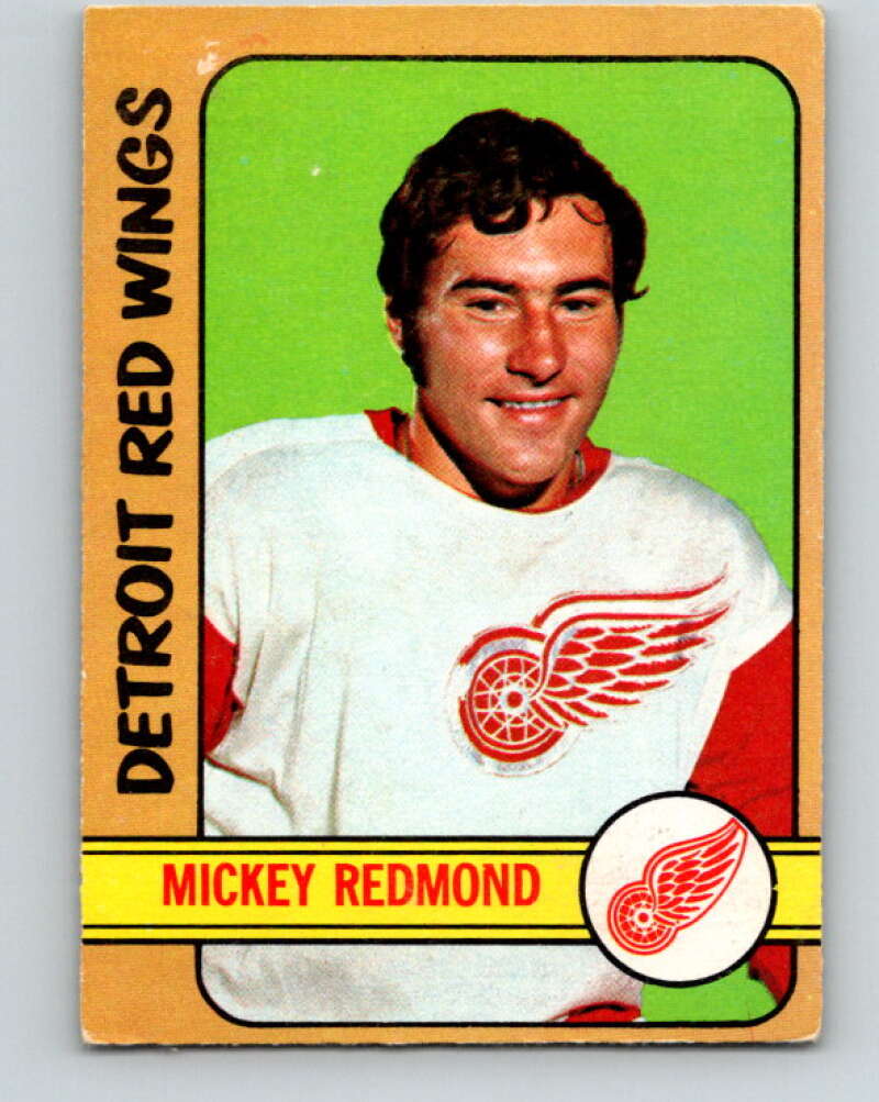 1972-73 O-Pee-Chee #99 Mickey Redmond Detroit Red Wings V3726