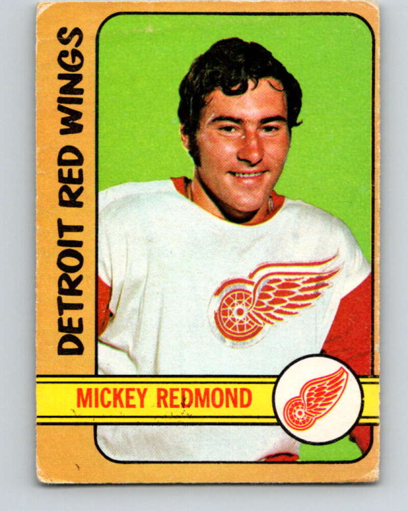 1972-73 O-Pee-Chee #99 Mickey Redmond Detroit Red Wings V3728