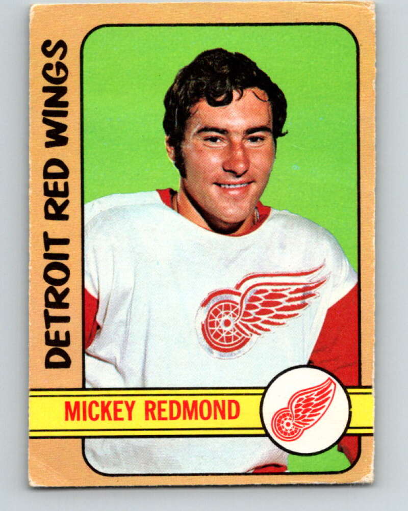 1972-73 O-Pee-Chee #99 Mickey Redmond Detroit Red Wings V3729