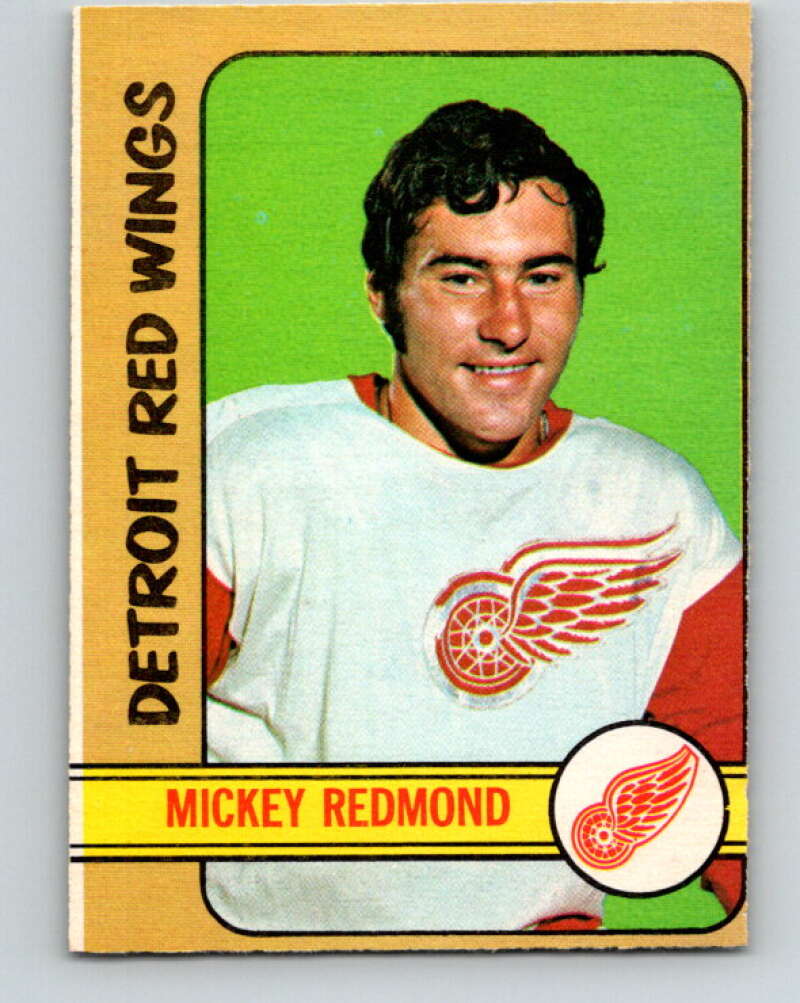 1972-73 O-Pee-Chee #99 Mickey Redmond Detroit Red Wings V3730