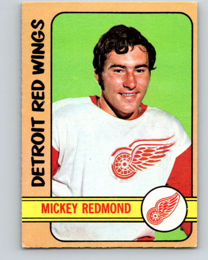 1972-73 O-Pee-Chee #99 Mickey Redmond Detroit Red Wings V3732