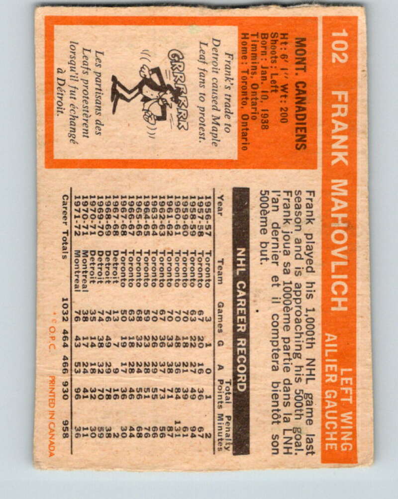 1972-73 O-Pee-Chee #102 Frank Mahovlich Montreal Canadiens V3744
