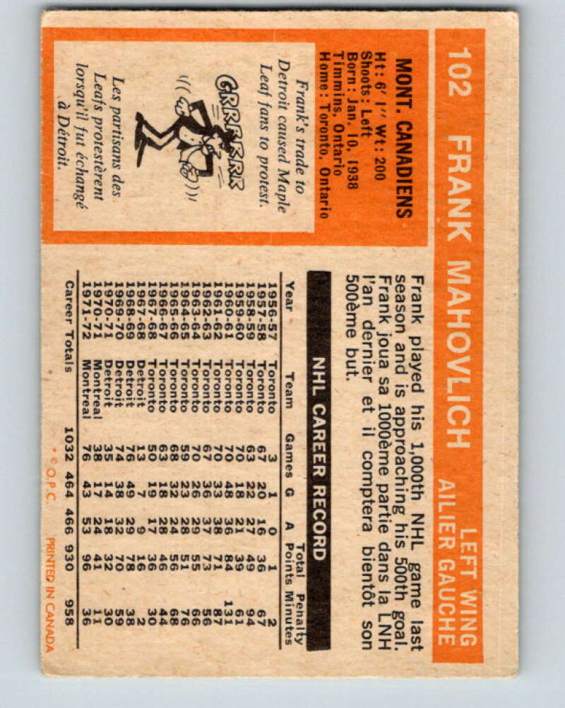 1972-73 O-Pee-Chee #102 Frank Mahovlich Montreal Canadiens V3745