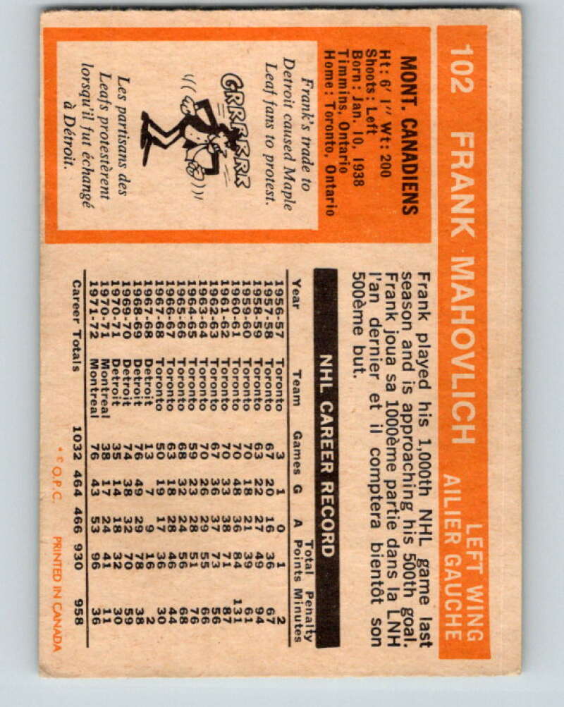 1972-73 O-Pee-Chee #102 Frank Mahovlich Montreal Canadiens V3746