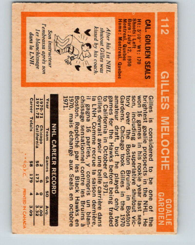 1972-73 O-Pee-Chee #112 Gilles Meloche RC Rookie California Seals V3789