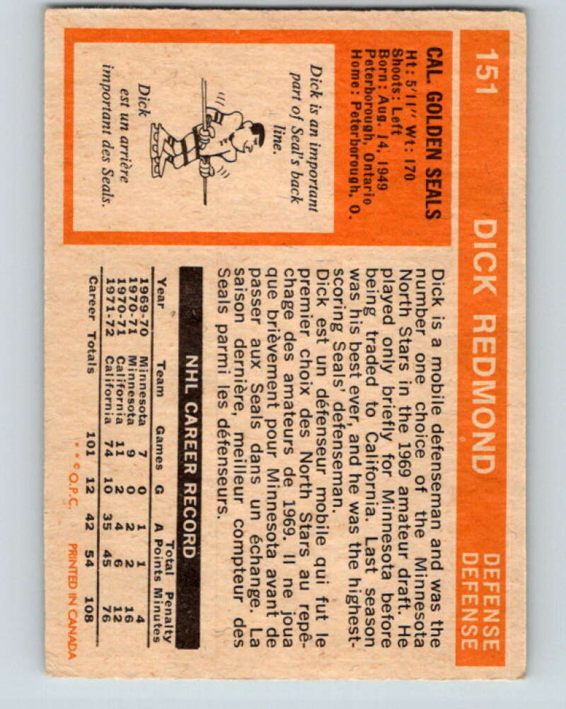 1972-73 O-Pee-Chee #151 Dick Redmond California Golden Seals V3916
