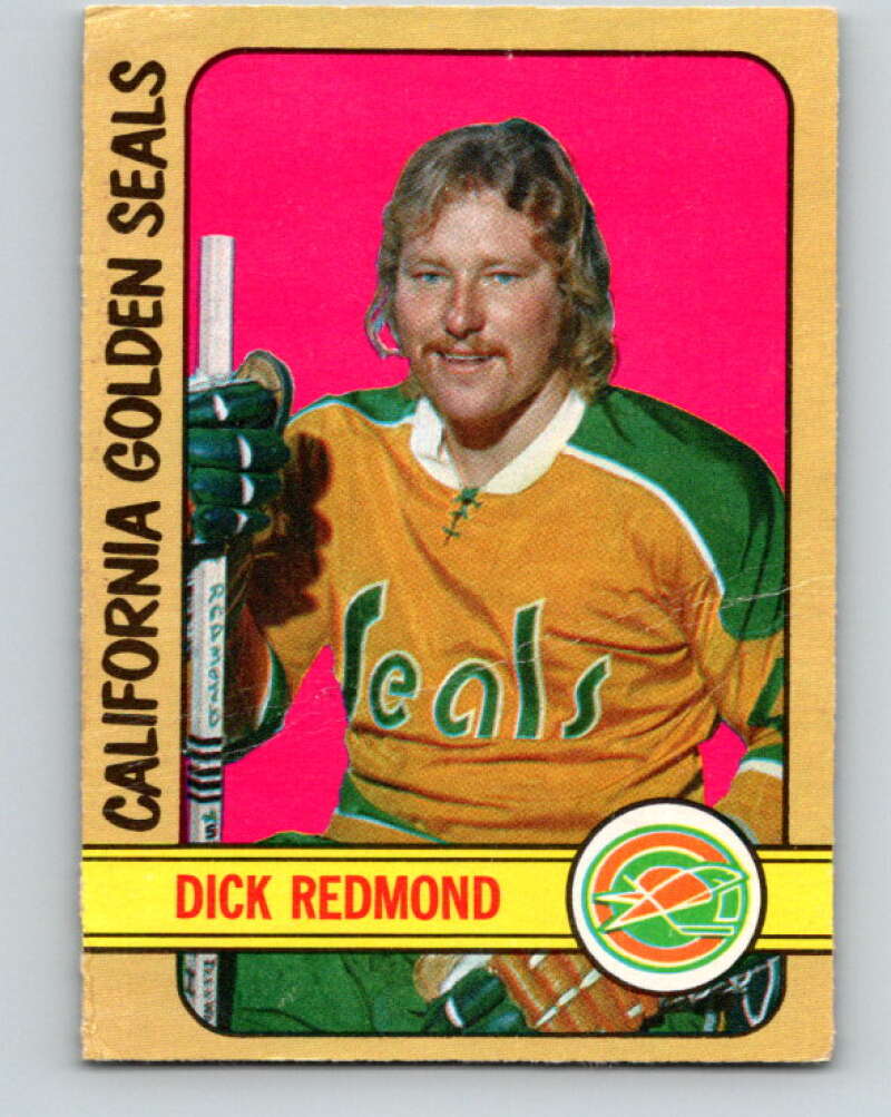 1972-73 O-Pee-Chee #151 Dick Redmond California Golden Seals V3917