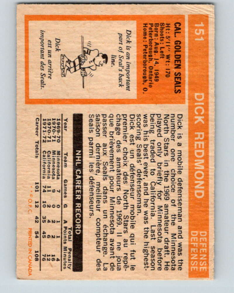 1972-73 O-Pee-Chee #151 Dick Redmond California Golden Seals V3917
