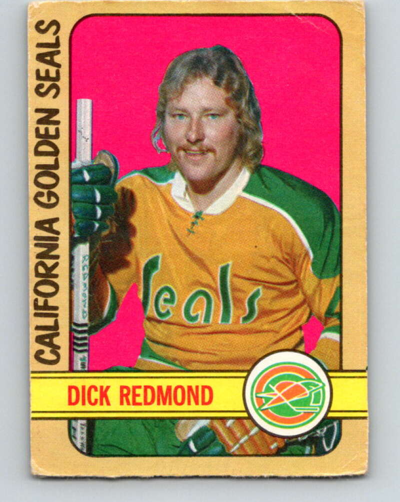 1972-73 O-Pee-Chee #151 Dick Redmond California Golden Seals V3918