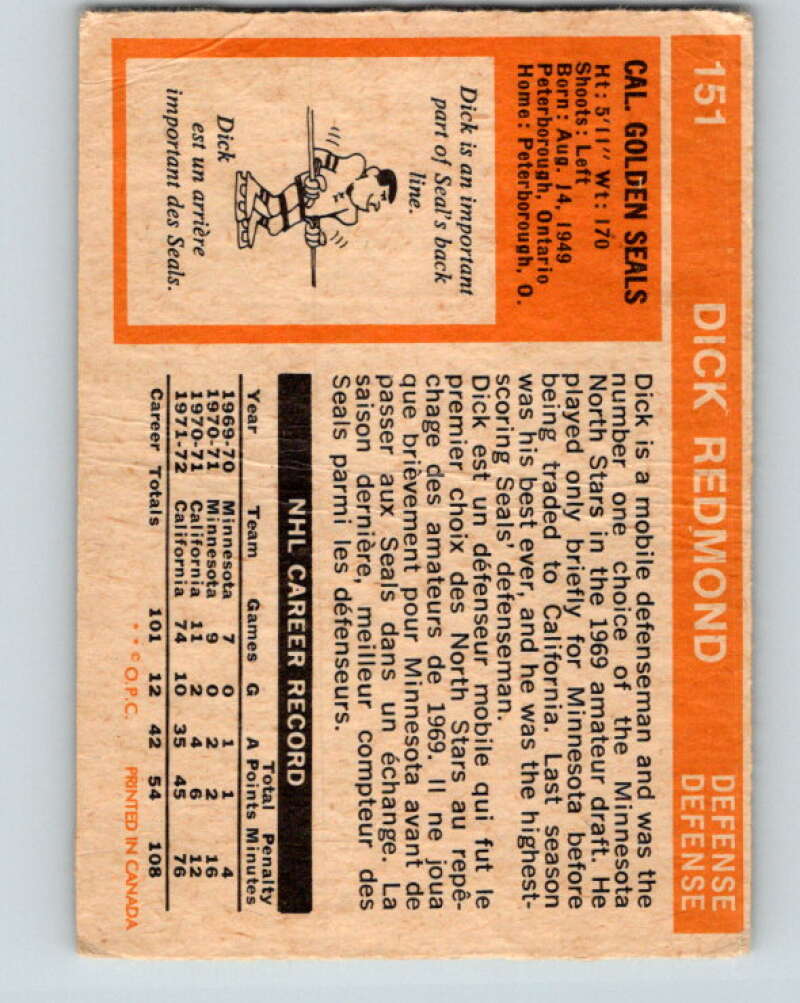 1972-73 O-Pee-Chee #151 Dick Redmond California Golden Seals V3918