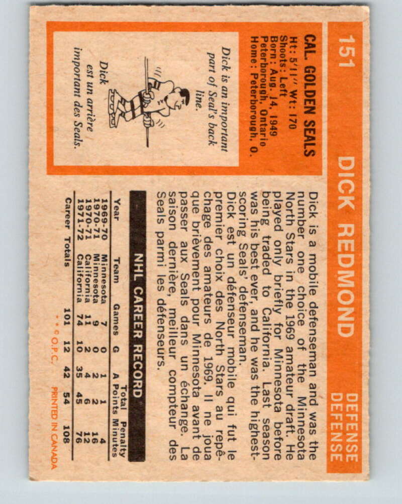 1972-73 O-Pee-Chee #151 Dick Redmond California Golden Seals V3919