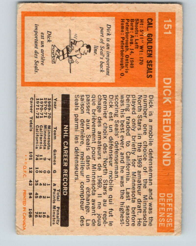 1972-73 O-Pee-Chee #151 Dick Redmond California Golden Seals V3921