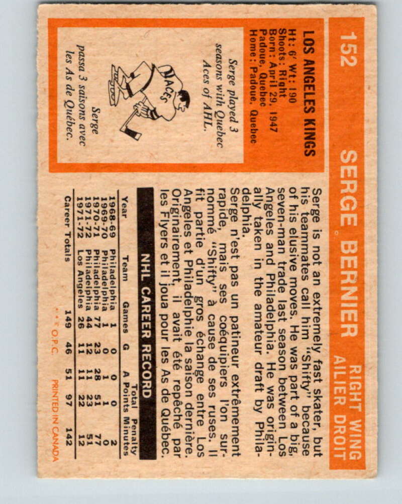 1972-73 O-Pee-Chee #152 Serge Bernier Los Angeles Kings V3924