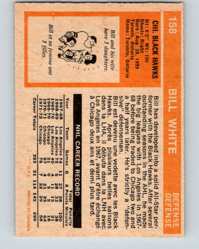 1972-73 O-Pee-Chee #158 Bill White Chicago Blackhawks V3943