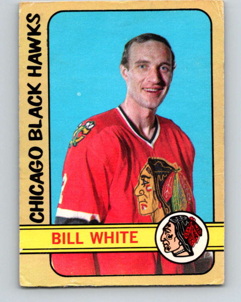 1972-73 O-Pee-Chee #158 Bill White Chicago Blackhawks V3944