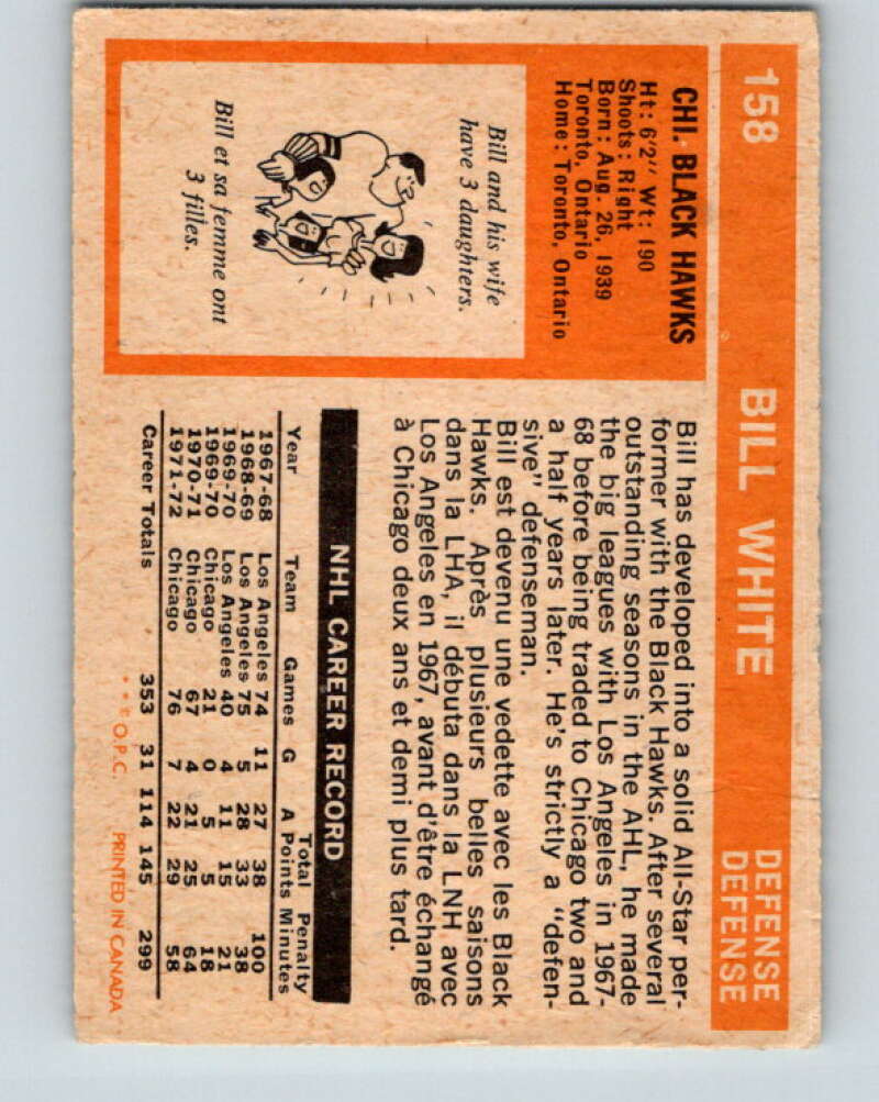 1972-73 O-Pee-Chee #158 Bill White Chicago Blackhawks V3944