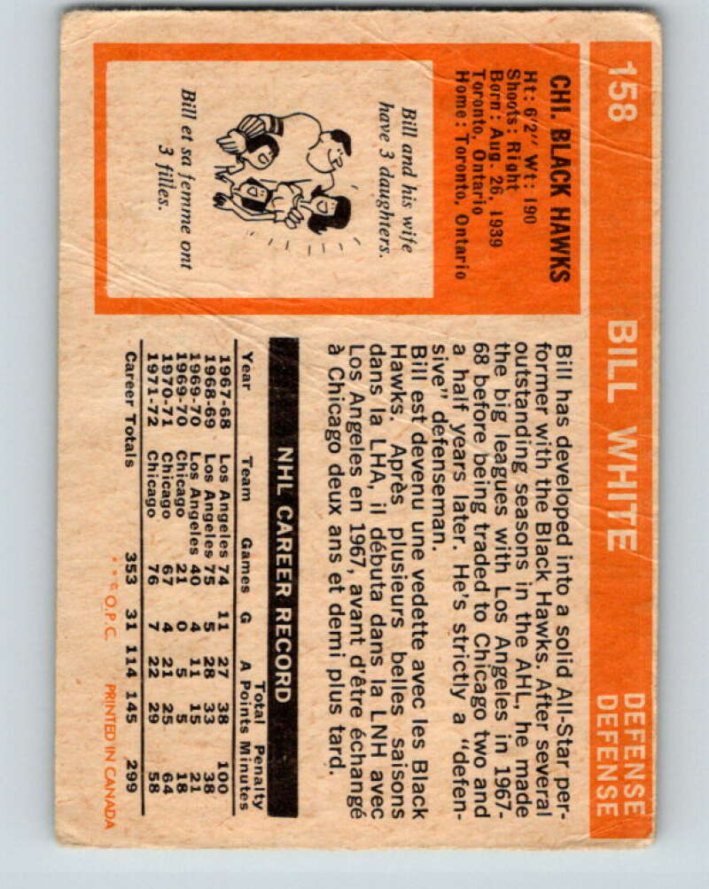1972-73 O-Pee-Chee #158 Bill White Chicago Blackhawks V3946