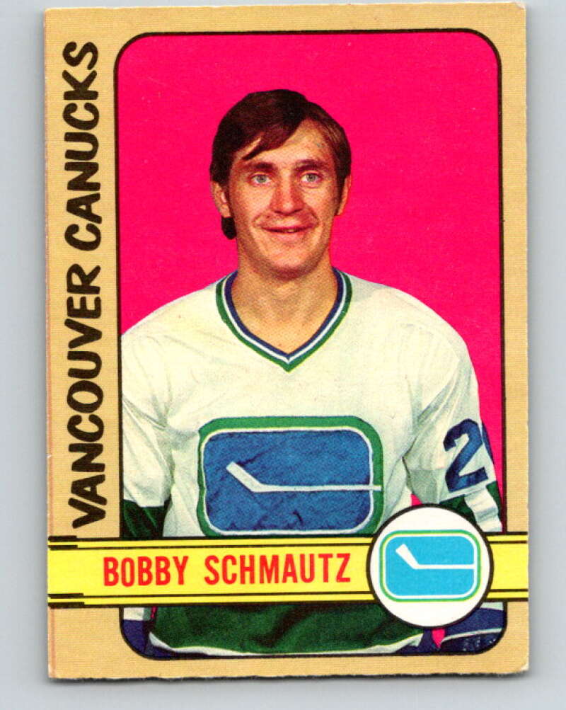 1972-73 O-Pee-Chee #181 Bobby Schmautz RC Rookie Vancouver Canucks V4035