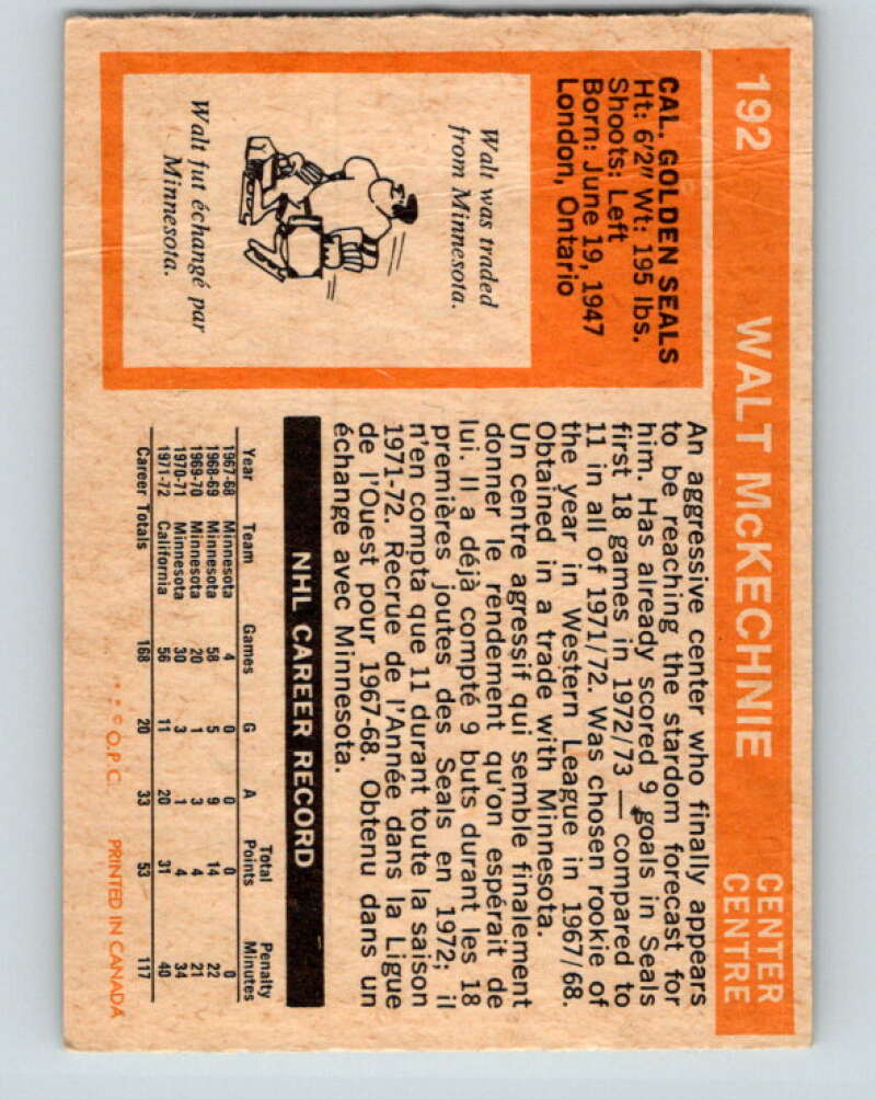 1972-73 O-Pee-Chee #192 Walt McKechnie California Golden Seals V4082