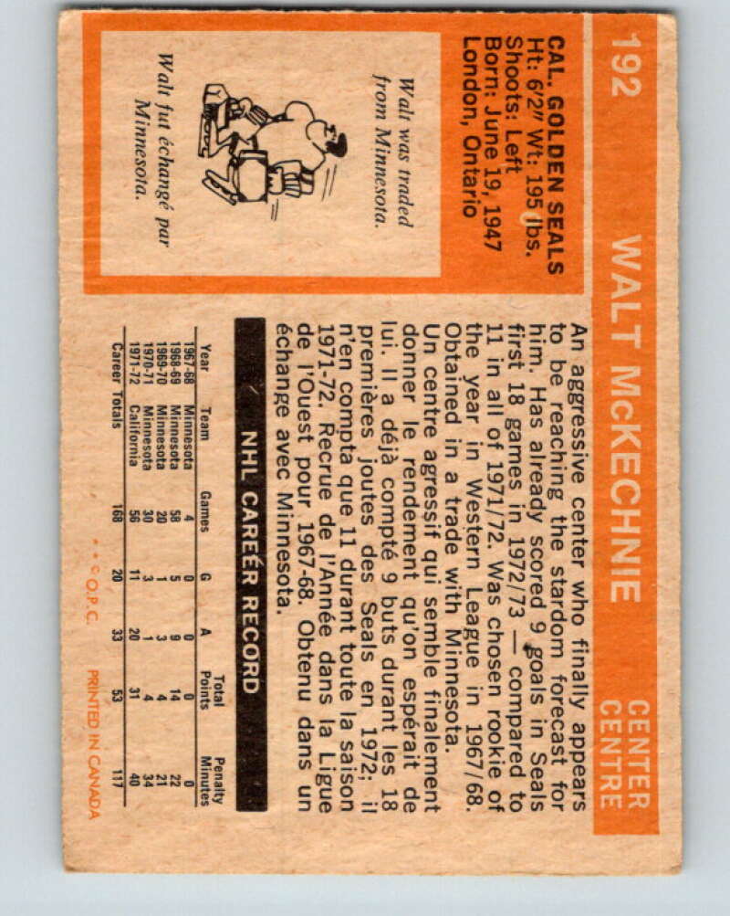1972-73 O-Pee-Chee #192 Walt McKechnie California Golden Seals V4084