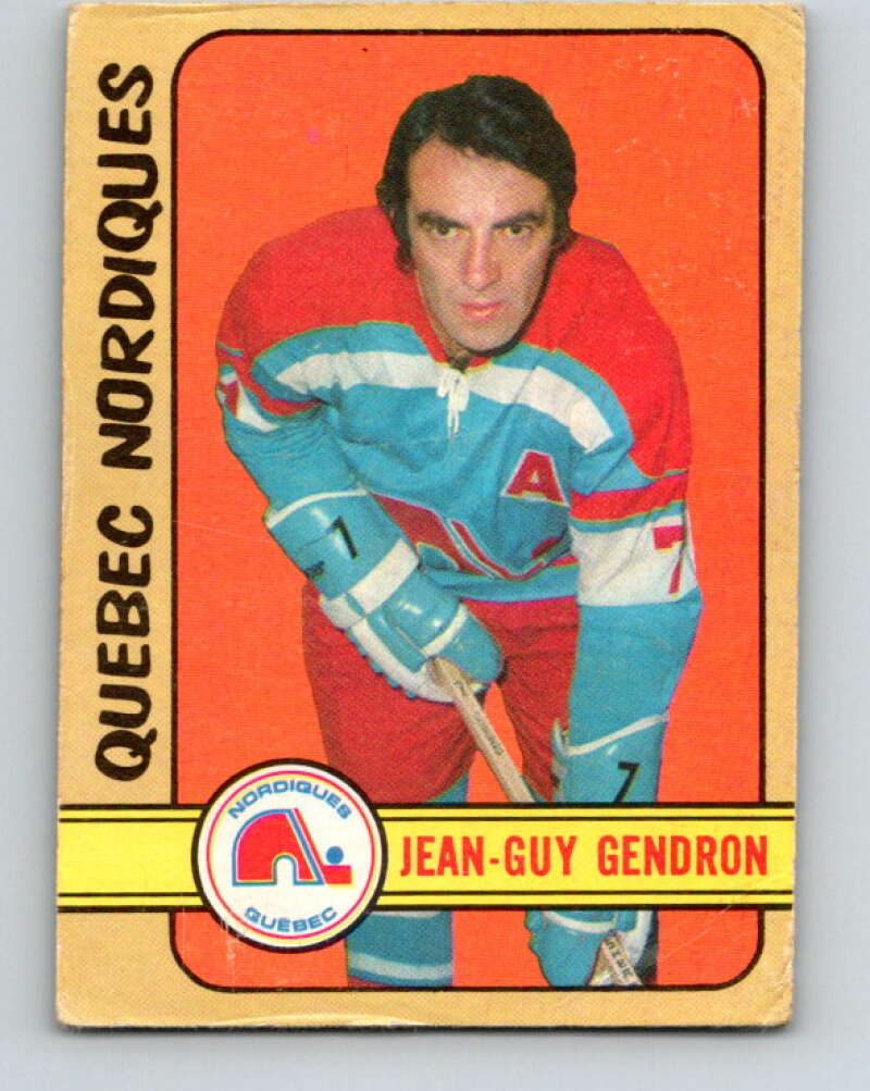 1972-73 O-Pee-Chee #302 Jean-Guy Gendron See Scans Quebec Nordiques V4200