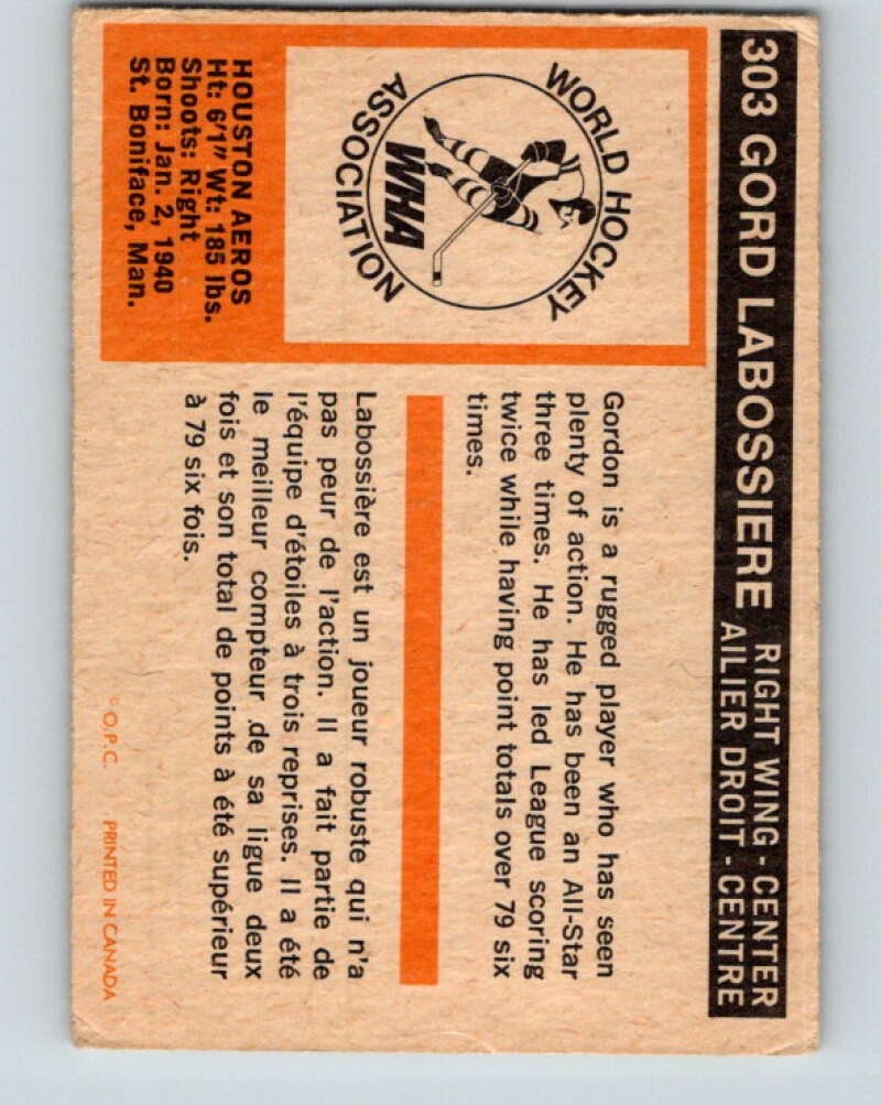 1972-73 O-Pee-Chee #303 Gord Labossiere See Scans Houston Aeros V4201