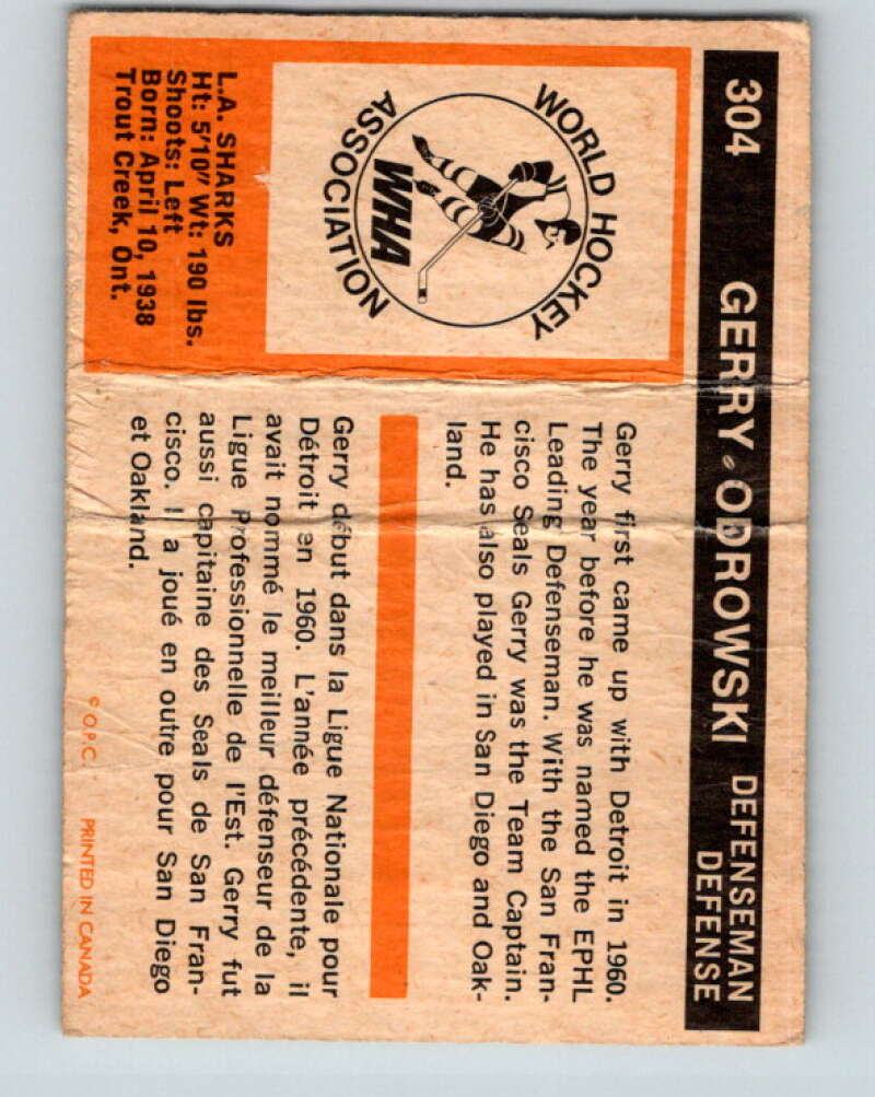 1972-73 O-Pee-Chee #304 Gerry Odrowski See Scans Los Angeles Sharks V4202