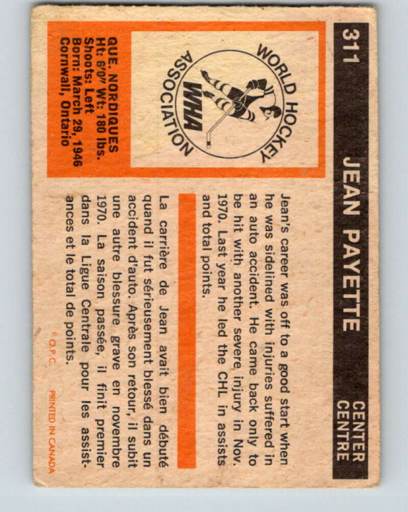 1972-73 O-Pee-Chee #311 Jean Payette See Scans RC Rookie Quebec Nordiques V4205