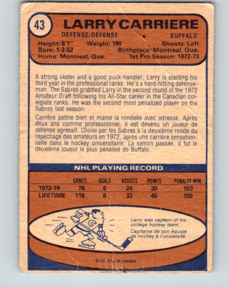 1974-75 O-Pee-Chee #43 Larry Carriere Buffalo Sabres V4313