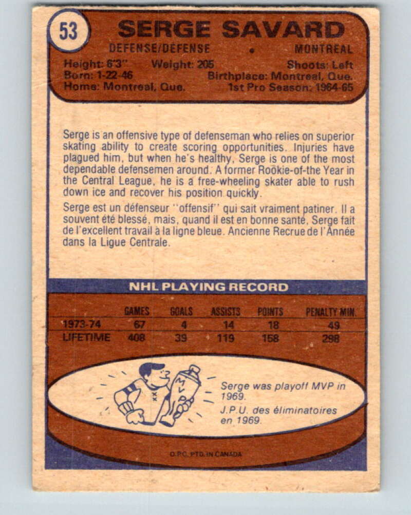 1974-75 O-Pee-Chee #53 Serge Savard Montreal Canadiens V4331