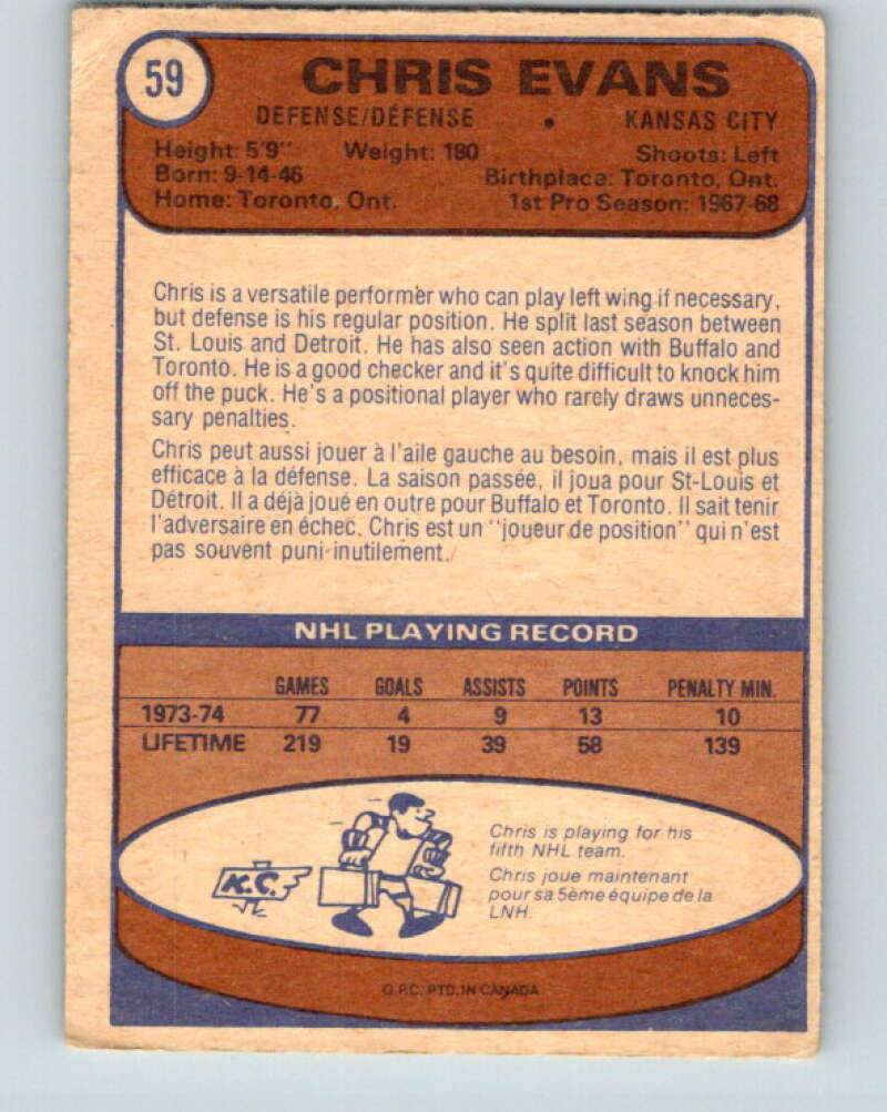 1974-75 O-Pee-Chee #59 Chris Evans Kansas City Scouts V4344