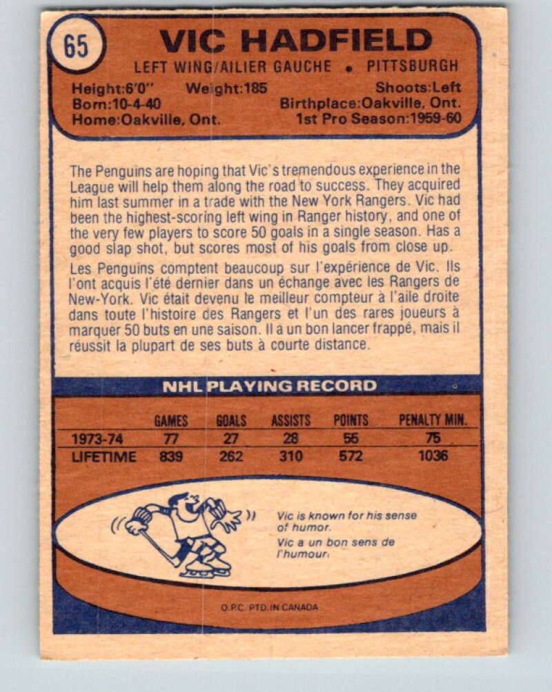 1974-75 O-Pee-Chee #65 Vic Hadfield Pittsburgh Penguins V4356