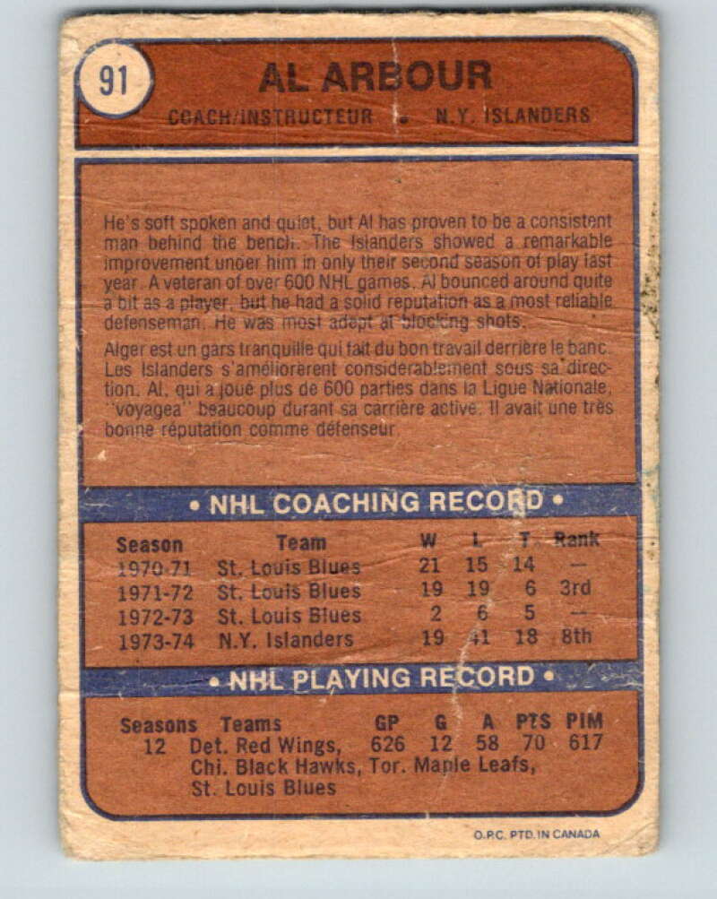 1974-75 O-Pee-Chee #91 Al Arbour CO New York Islanders V4406