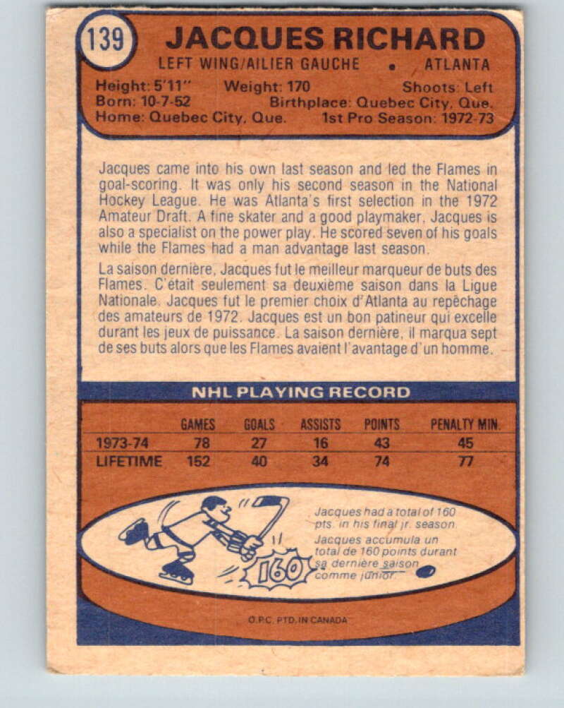 1974-75 O-Pee-Chee #139 Jacques Richard Atlanta Flames V4549