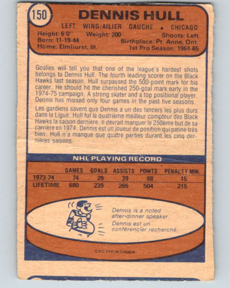1974-75 O-Pee-Chee #150 Dennis Hull Chicago Blackhawks V4565