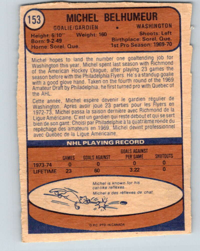1974-75 O-Pee-Chee #153 Michel Belhumeur Washington Capitals V4572