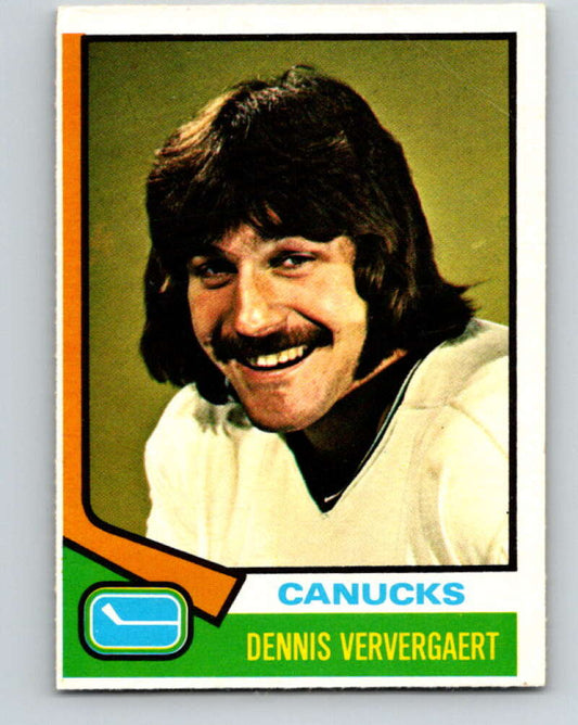 1974-75 O-Pee-Chee #207 Dennis Ververgaert  RC Rookie Vancouver Canucks  V4724