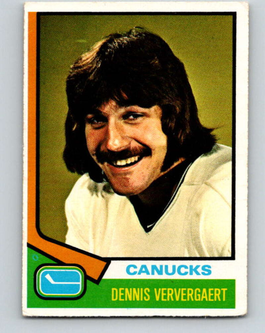 1974-75 O-Pee-Chee #207 Dennis Ververgaert  RC Rookie Vancouver Canucks  V4725