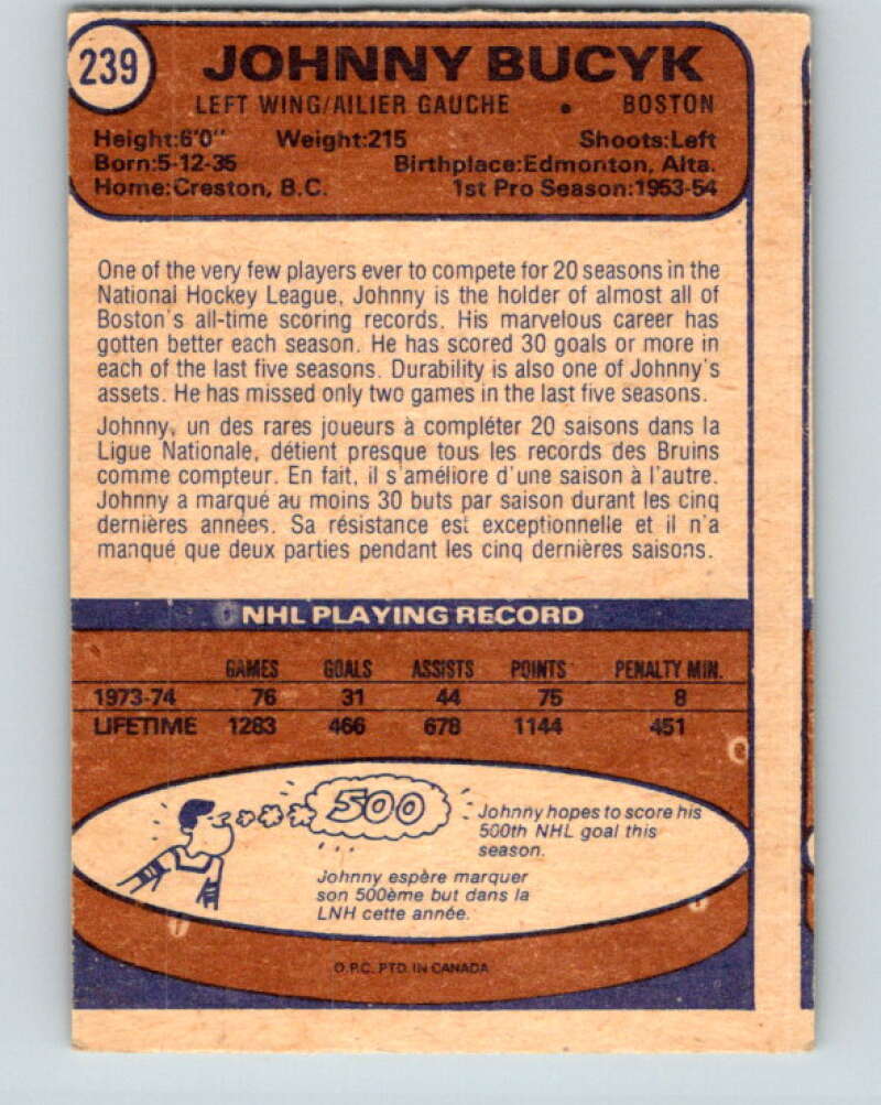 1974-75 O-Pee-Chee #239 Johnny Bucyk Boston Bruins V4832
