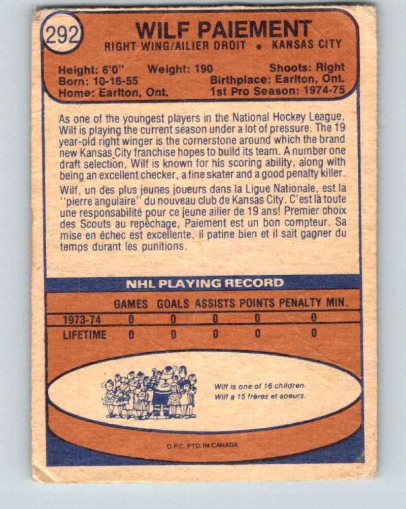 1974-75 O-Pee-Chee #292 Wilf Paiement UER RC Rookie Kansas City Scouts V4934