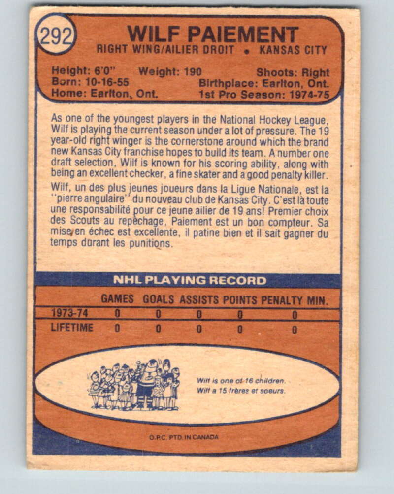 1974-75 O-Pee-Chee #292 Wilf Paiement UER RC Rookie Kansas City Scouts V4935