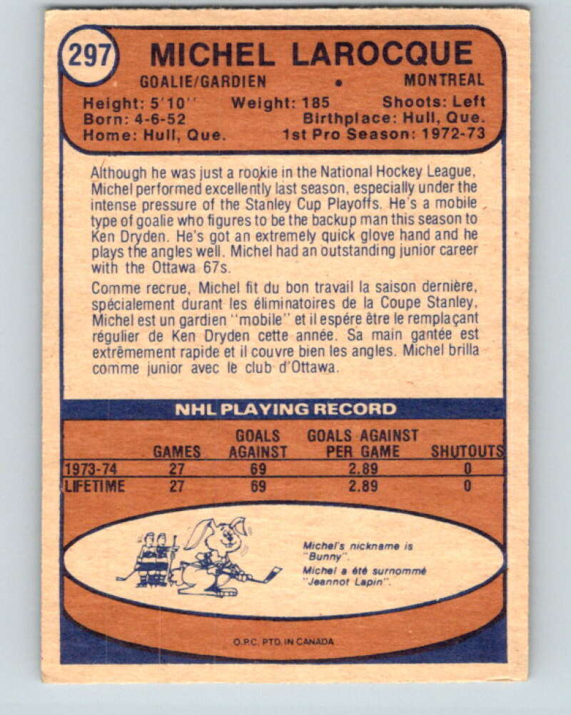 1974-75 O-Pee-Chee #297 Michel Larocque RC Rookie Montreal Canadiens V4944