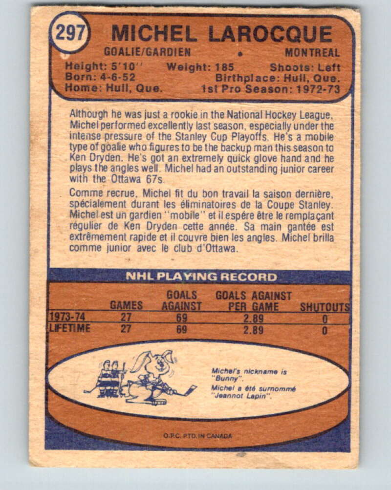 1974-75 O-Pee-Chee #297 Michel Larocque RC Rookie Montreal Canadiens V4946
