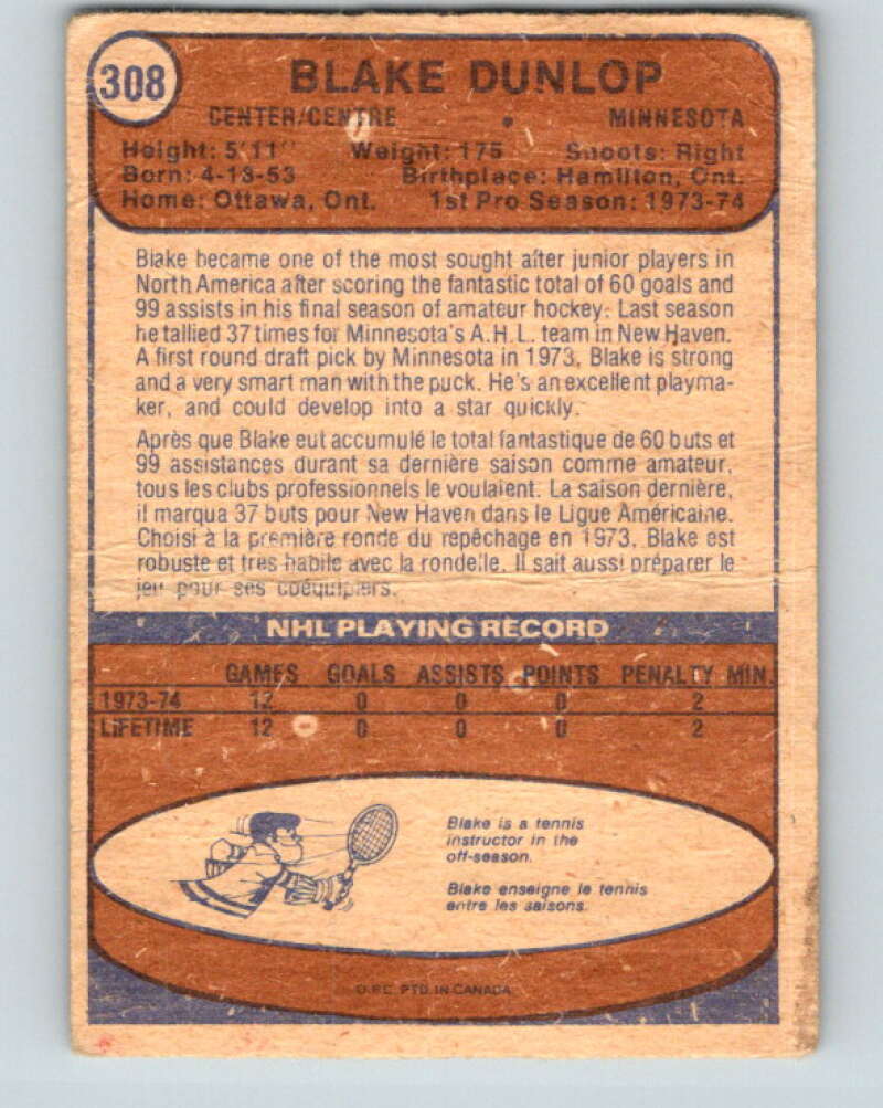 1974-75 O-Pee-Chee #308 Blake Dunlop RC Rookie Minnesota North Stars V4965
