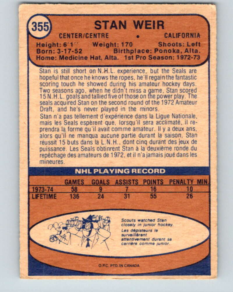 1974-75 O-Pee-Chee #355 Stan Weir RC Rookie California Golden Seals V5056